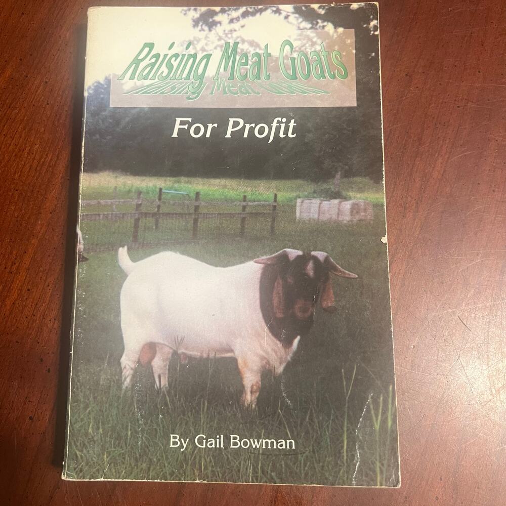 Raising Meat Goats For Profit Gail Bowman Paperback Farming Livestock Management